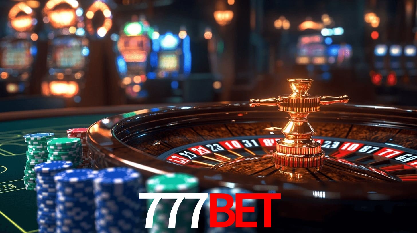 777bet - Seu Cassino de Confiança - 777Bet Login